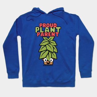 Proud Plant Parent Hoodie